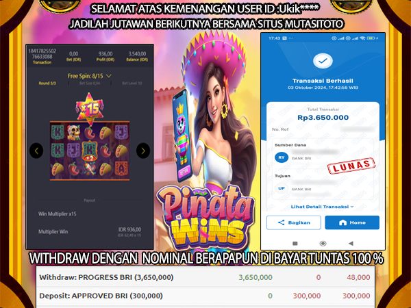 BUKTI KEMENANGAN MEMBER BERMAIN PINATA WINS 03-Okto-2024